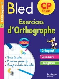 Daniel Berlion et Michel Dezobry - Exercices d'orthographe CP 6-7 ans.
