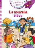 Emmanuelle Massonaud et Thérèse Bonté - J'apprends à lire avec Sami et Julie  : La nouvelle élève - Niveau CE1.