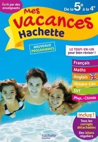 Cécile Meneu et Josyane Curel - Mes vacances Hachette de la 5e à la 4e.