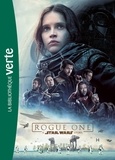 Matt Forbeck - Star Wars Rogue One - Le roman du film.