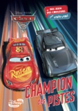  Disney - Cars 3 : champion des pistes.