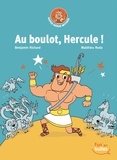 Benjamin Richard et Matthieu Roda - Au boulot, Hercule !.
