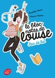 Charlotte Marin - Le bloc-notes de Louise Tome 1 : Fan de lui.