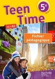 Christophe Poiré et Bénédicte Simard - Teen Time 5e A1>A2 - Fichier pédagogique.