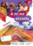 Isabelle Delhaye - Espagnol 6e A1/A1+ A mi me encanta !.