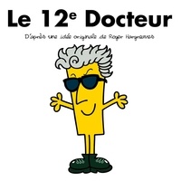 Adam Hargreaves - Le 12e Docteur.