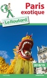 Philippe Gloaguen - Guide du Routard Paris exotique.