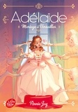 Annie Jay - Adélaïde - tome 2 - Mariage à Versailles.