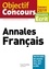 Véronique Bourhis et Laurence Allain-Le Forestier - Annales Français - Admissibilité écrit.