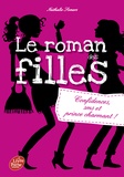 Nathalie Somers - Le roman des filles Tome 1 : Confidences, SMS et prince charmant.