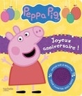 Neville Astley et Mark Baker - Peppa Pig, Joyeux anniversaire !.