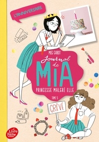 Meg Cabot - Journal de Mia, princesse malgré elle Tome 5 : L'anniversaire.