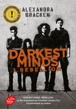 Alexandra Bracken - Darkest Minds Tome 1 : Rébellion.