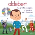  Aldebert - Aldebert - Ma p'tite compile. 1 CD audio