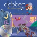  Aldebert - Aldebert - Tome 2, Ma p'tite compile.