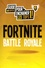  Hachette - Fortnite Battle Royale - Guide non-officiel pour enchaîner les tops 1 !.