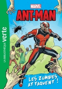 Marvel - Antman, les zombies attaquent.
