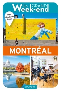 Maud Coillard-Simon et Jean-Christophe Godet - Un grand week-end à Montréal. 1 Plan détachable