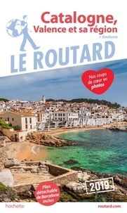  Le Routard - Catalogne, Valence et sa région - + Andorre. 1 Plan détachable