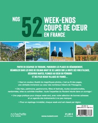 Nos 52 week-ends coups de coeur en France