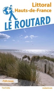  Le Routard - Littoral Hauts-de-France. 1 Plan détachable