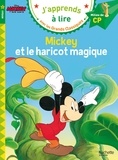 Isabelle Albertin - Mickey et le haricot magique - Milieu de CP, niveau 2.