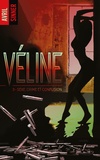 Avril Sinner - Véline - tome 3 - Sexe, crime & confusion.