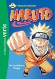 Masashi Kishimoto - Naruto Tome 2 : Les aspirants Ninjas.