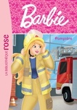  Mattel et Gabrielle Reyes - Barbie Tome 12 : Pompière.