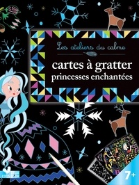 Cinzia Sileo - Cartes à gratter princesses enchantées.