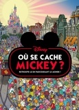 Emma Drage et Maurizio Campidelli - Où se cache Mickey ?.