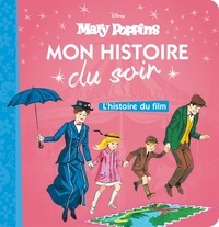 Cécile Beaucourt - Mary Poppins - L'histoire du film.