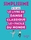 Mitéki Kudo - Simplissime Le livre de danse classique le + facile du monde.