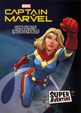  Marvel - Captain Marvel - Une force incroyable.