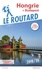  Collectif - Guide du Routard Hongrie 2019/20 - + Budapest.
