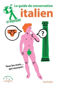  Collectif - Le Routard guide de conversation italien.