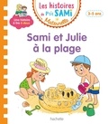 Isabelle Albertin et Alain Boyer - Les histoires de P'tit Sami Maternelle  : Sami et Julie à la place.