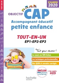 Guillaume Luciani et Annie Martinez - CAP Accompagnant éducatif petite enfance - Tout-en-un EP1-EP2-EP3.