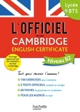  Cambridge Assessment English et  Cambridge University Press - L'officiel du test Cambridge English Certificate Niveau B2.