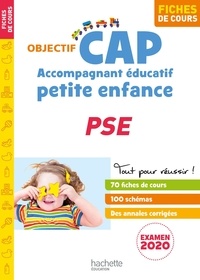 Martine Cerrato et Florence Dédéyan - CAP Accompagnant éducatif petite enfance PSE - Fiches.