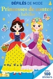 Sonia Baretti et Aurélie Desfour - Princesses de contes à habiller - Avec 100 stickers.
