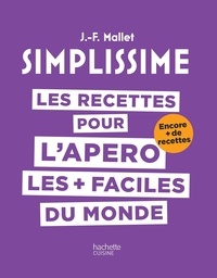 Jean-François Mallet - Les recettes d'apéro les + faciles du monde.