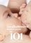 Marion McGuinness - Un allaitement réussi et serein en 101 questions-réponses - Le livre pratique et bienveillant pour accompagner les futures et jeunes mamans.