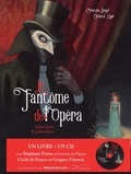 Christine Beigel et Christel Espié - Le fantôme de l'Opéra. 1 CD audio