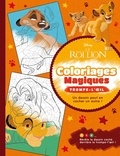  Disney et Capucine Sivignon - Le Roi Lion - Coloriages magiques - Trompe l'oeil.