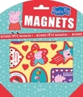  Hachette Jeunesse - Magnets Peppa Pig Bonne fête Maman !.