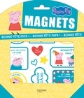  Hachette Jeunesse - Magnets Peppa Pig Bonne fête Papa !.