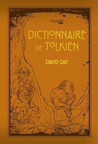 David Day - Dictionnaire de Tolkien.