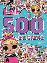  Hachette Jeunesse - 500 stickers L.O.L. surprise !.