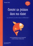 Vincent Paré - Comme un poisson dans ma classe - Ou comment j'ai enfin réussi à différencier !.